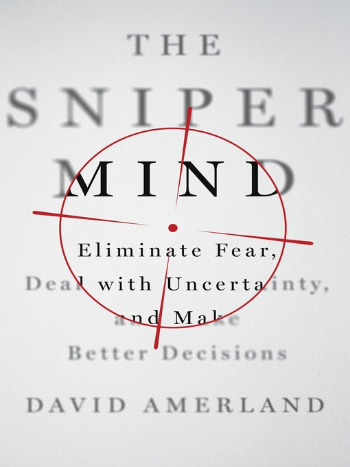 Title details for The Sniper Mind by David Amerland - Available